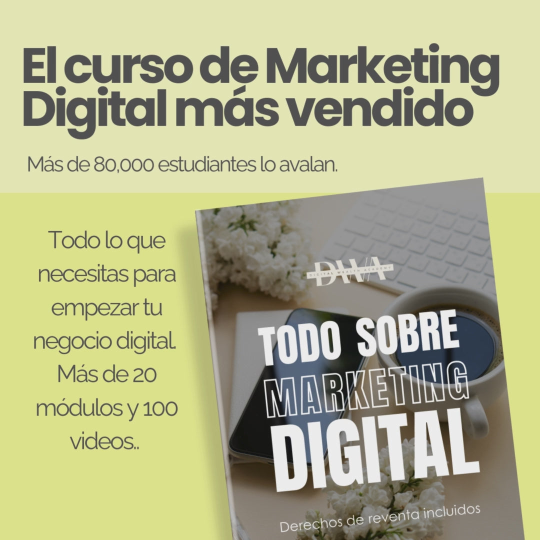Curso: Todo sobre Marketing Digital DWA + Mentoría 1:1